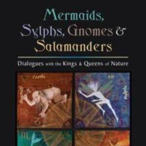 BOOK: Mermaids, Sylphs, Gnomes and Salamanders